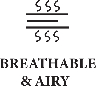 Breathable and airy